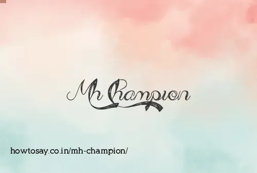 Mh Champion