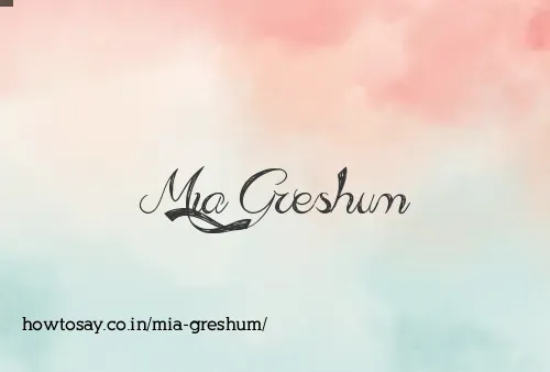 Mia Greshum