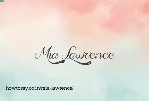 Mia Lawrence