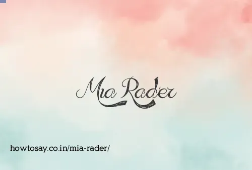 Mia Rader