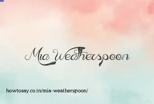 Mia Weatherspoon