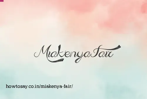 Miakenya Fair