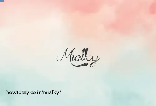 Mialky