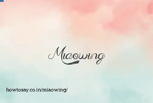 Miaowing