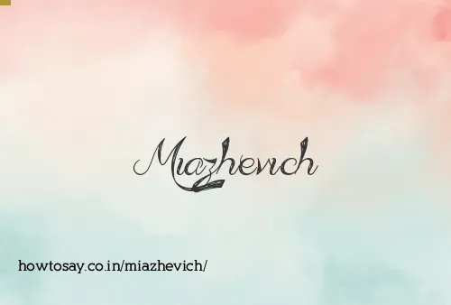 Miazhevich