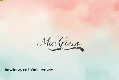 Mic Crowe