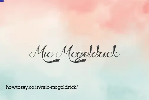 Mic Mcgoldrick
