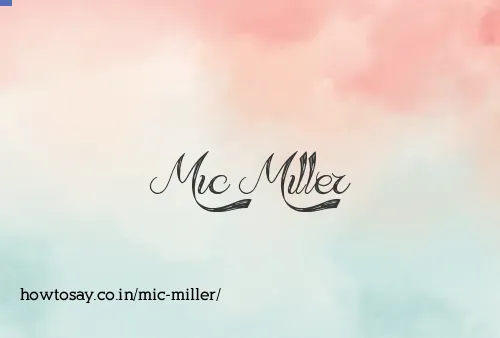 Mic Miller