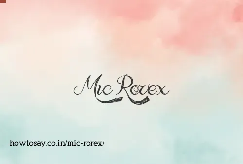 Mic Rorex