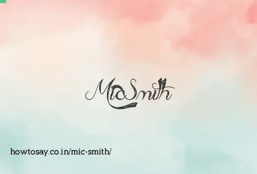 Mic Smith