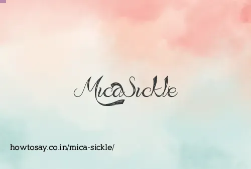 Mica Sickle