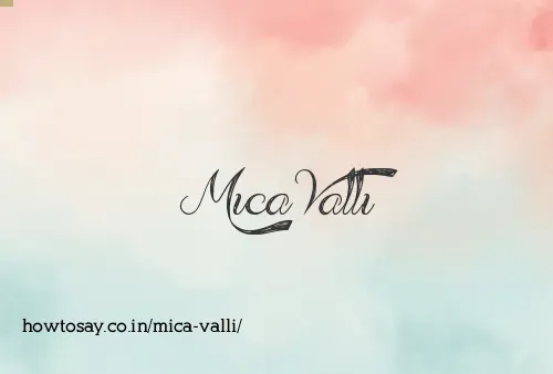 Mica Valli