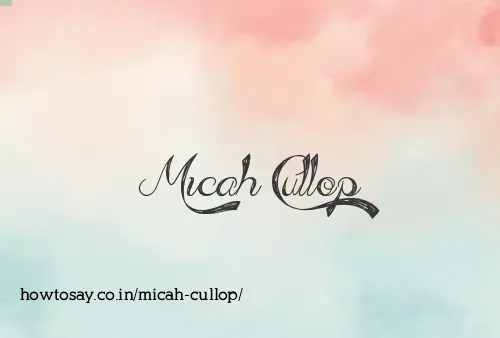 Micah Cullop