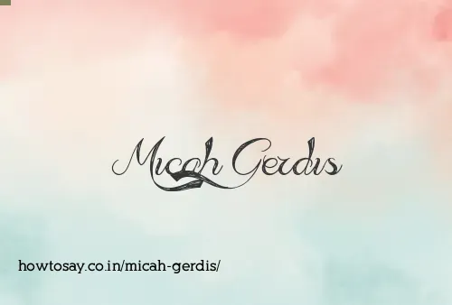 Micah Gerdis