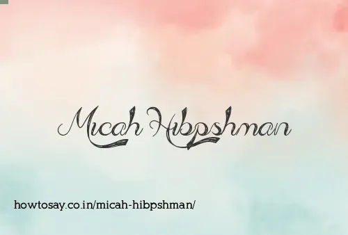 Micah Hibpshman