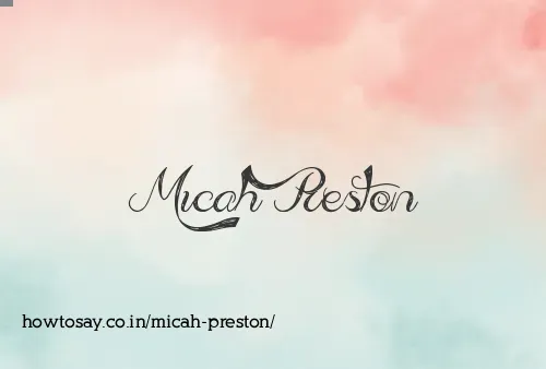 Micah Preston