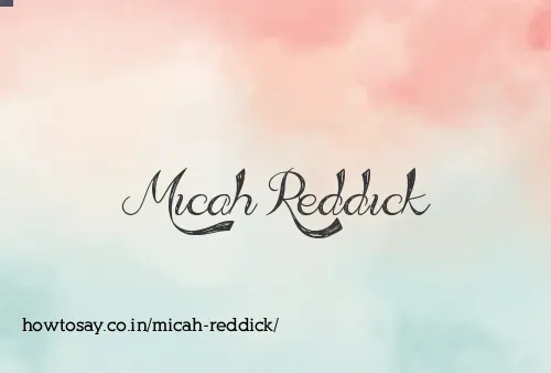 Micah Reddick