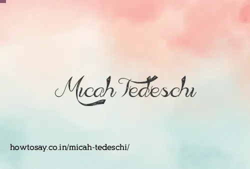 Micah Tedeschi