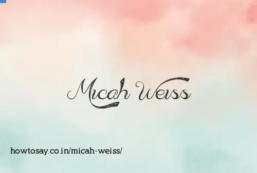 Micah Weiss