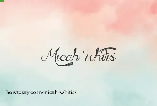 Micah Whitis