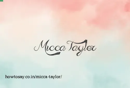 Micca Taylor