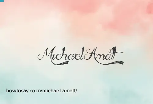 Michael Amatt