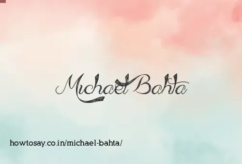 Michael Bahta