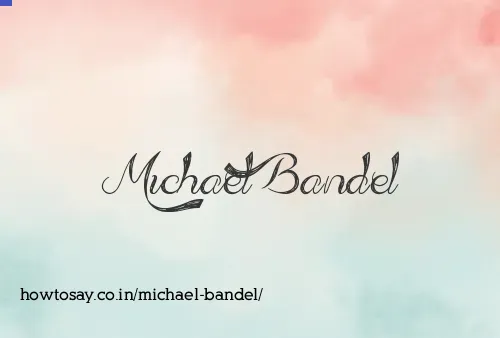 Michael Bandel