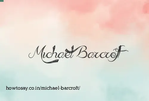 Michael Barcroft