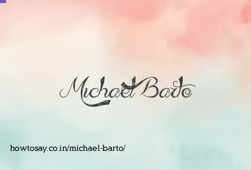 Michael Barto