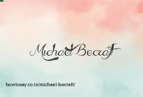 Michael Becraft
