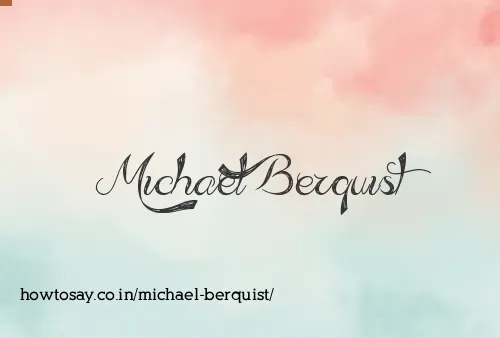 Michael Berquist