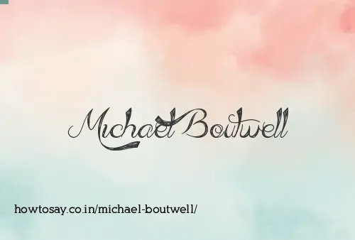 Michael Boutwell
