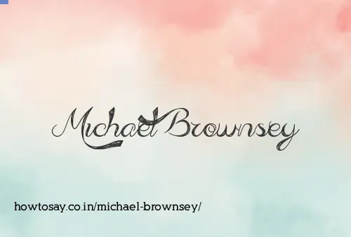 Michael Brownsey