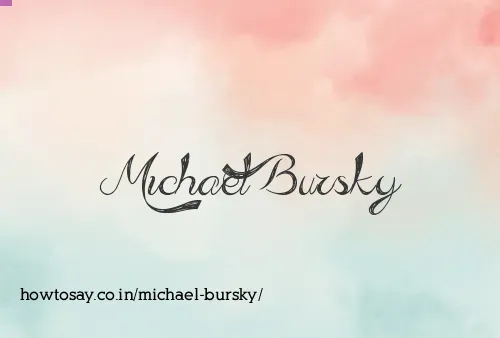 Michael Bursky