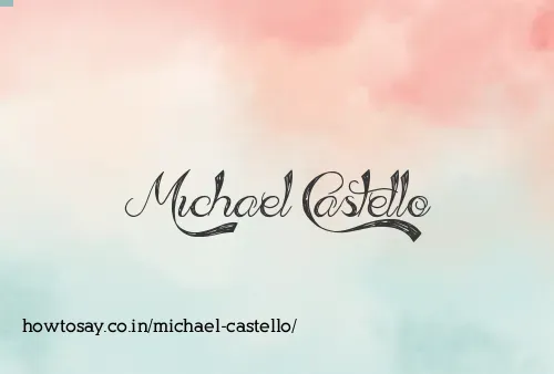 Michael Castello