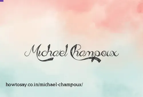 Michael Champoux