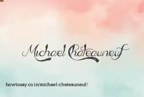 Michael Chateauneuf