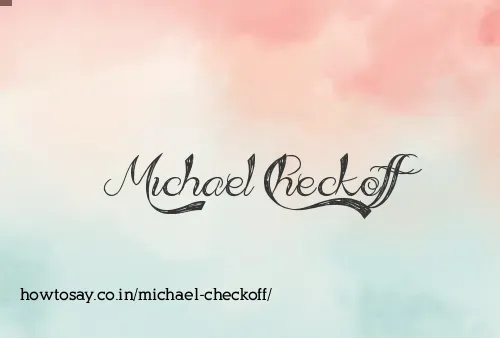 Michael Checkoff