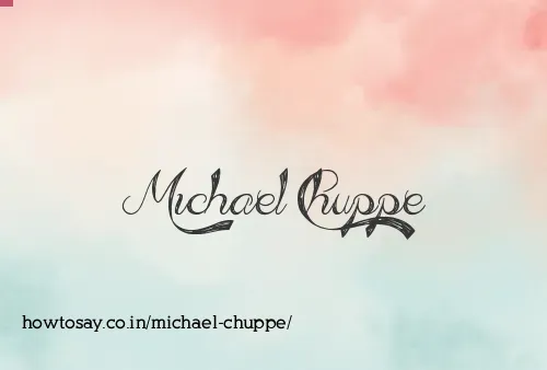Michael Chuppe