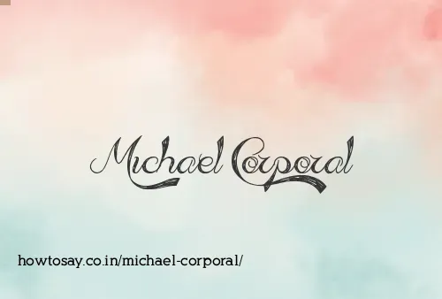 Michael Corporal