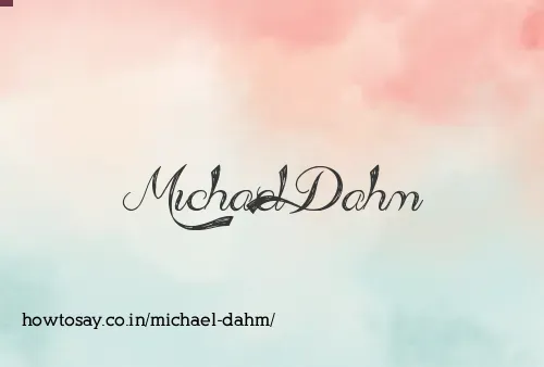 Michael Dahm
