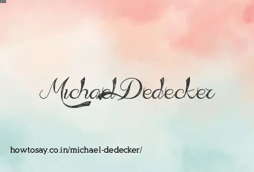 Michael Dedecker