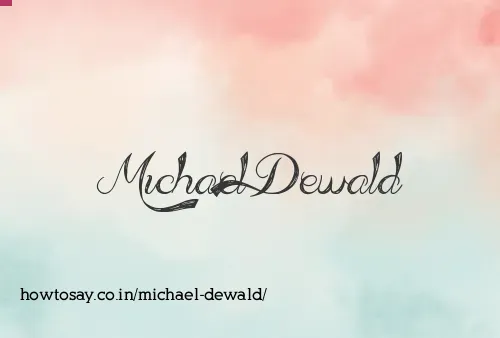 Michael Dewald