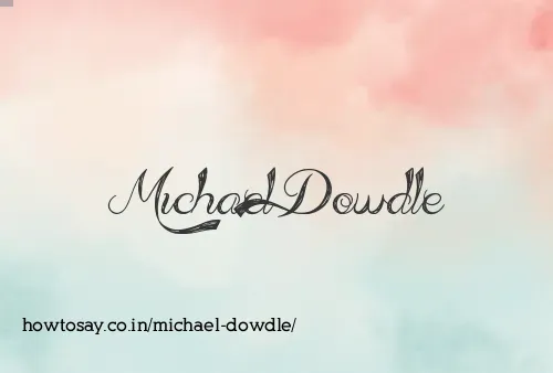 Michael Dowdle