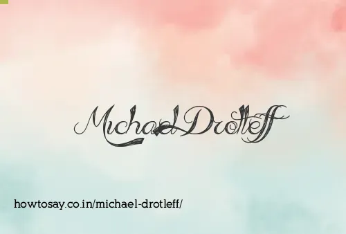 Michael Drotleff