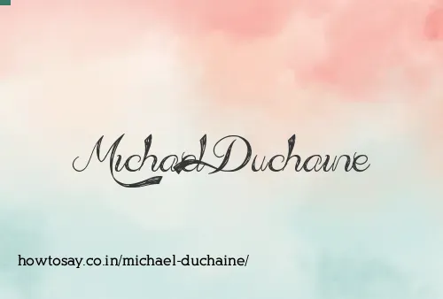 Michael Duchaine
