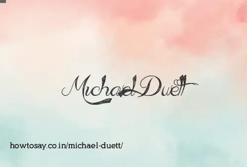 Michael Duett