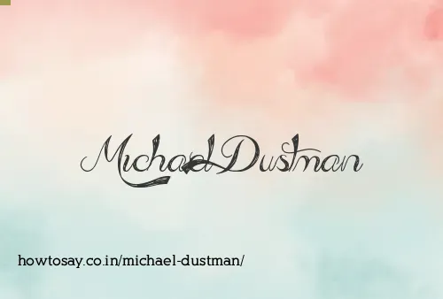 Michael Dustman