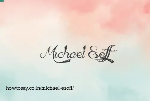 Michael Esoff